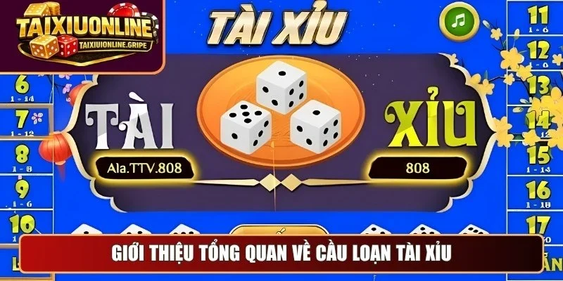 Giới thiệu tổng quan về cầu loạn tài xỉu