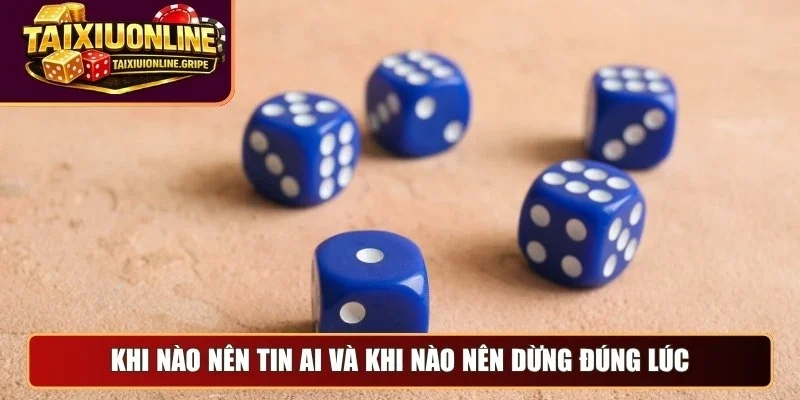 Khi nào nên tin AI và khi nào nên dừng đúng lúc