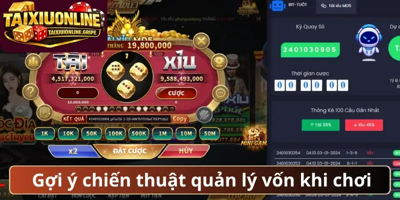 Gợi ý chiến thuật quản lý vốn khi chơi